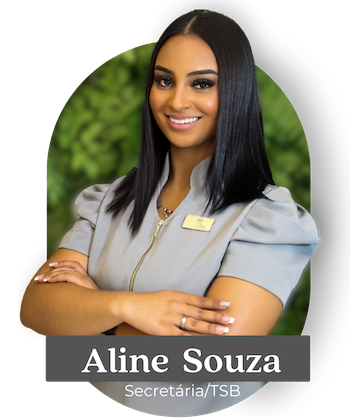 Aline Francielle Souza - Secretária